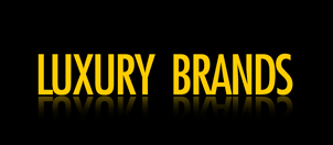 LUXURY BRANDS